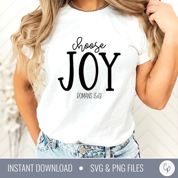 Choose Joy SVG | Romans 15:13 Svg | Choose Kind Svg | Happiness Svg | Christian Svg | Joy Svg | Faith Svg | Be Happy Svg | Bible Svg