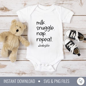 Melk Snuggle Nap Herhaal SVG | Baby-Svg | Unisex baby-Svg | Pasgeboren Svg | Babybodysuit Svg | Bestand voor Cricut | Bestand knippen voor Cricut