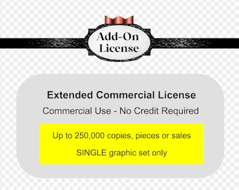 Extended Commercial License - Up to 250,000 copies, pieces or sales - SINGLE graphic design name set