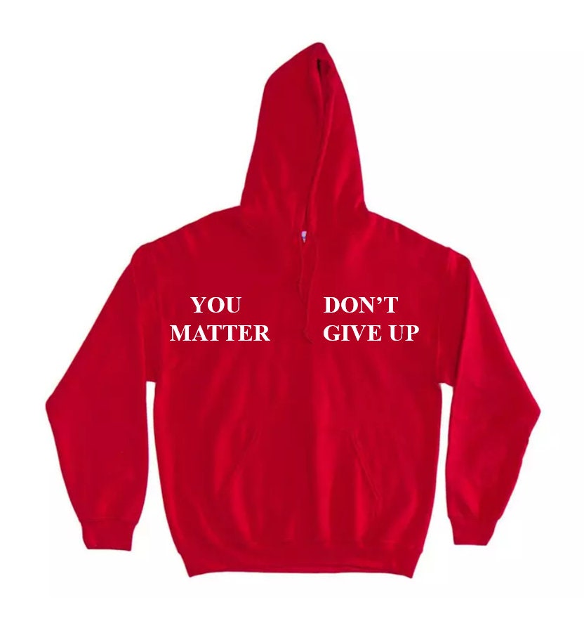 You matter store red hoodie