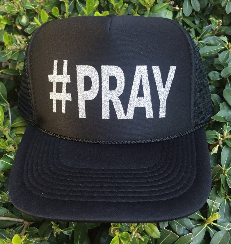 Pray Hattrucker Hatinspirational Hatinspirational Trucker Hat