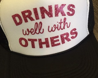 Drinks well with others hat-trucker hat-pool hat-summer hat-funny trucker hat