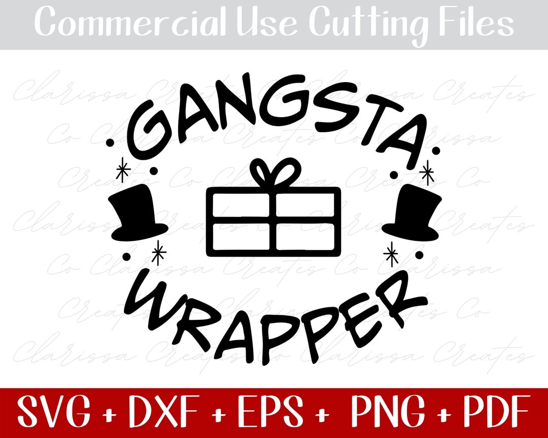 Funny Christmas SVG - Gangsta Wrapper Svg - Naughty Nice Christmas Svg ...