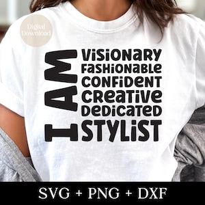Stylist SVG PNG DXF, Hair Stylist Affirmations svg, Hairstylist Shirt svg, Salon svg, Hairdresser Cut File, Barber svg