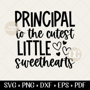 Valentinstag SVG - Schulleitung SVG, Schulleiterin der niedlichsten kleinen Schätzchen, Cut-Datei für Cricut, niedliches VDay Geschenk, Png Dxf Eps Pdf, Liebe