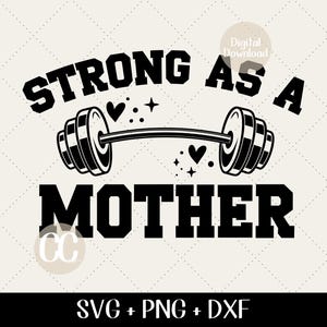 Fitness SVG - Forte como uma mãe svg, Design de camisa de mãe em forma, Resolução de ano novo, Exercício de ginástica, Muscle Mommy Svg, Dia das mães Svg