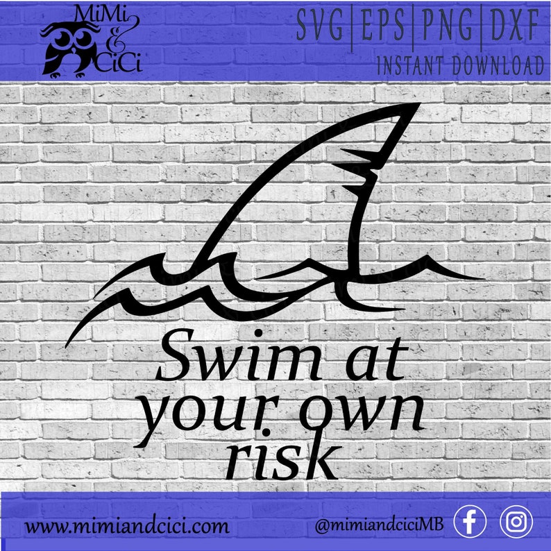 Download Shark SVG svg files for cricut swim at your own risk | Etsy