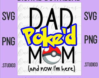 Download Dad Poked Mom Etsy