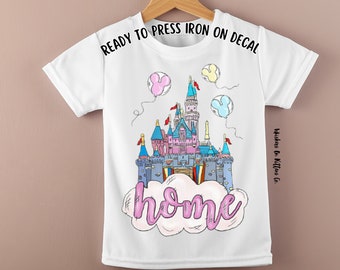 Ready To Press T-Shirt Transfer | Iron On Shirt Decal | Magic Kingdom Home Iron On Transfer