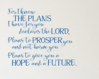Jeremiah 29:11 Bible Verse Wall Decal – Christian Vinyl Scripture Wall Art –For I Know the Plans – Faith Home Decor –Removable Sticker Quote