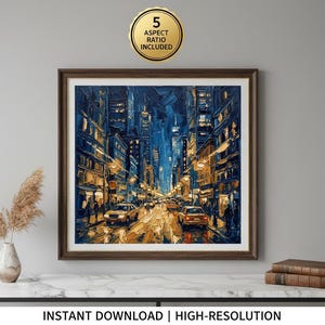 Può includere: Opera d'arte incorniciata raffigurante una scena notturna della città con edifici alti e lampioni. Il dipinto utilizza una tavolozza di blu, gialli e marroni. Il testo "INSTANT DOWNLOAD | HIGH-RESOLUTION" è in basso.