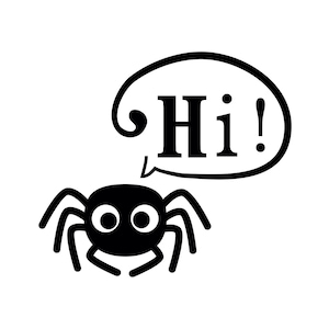 Spider Hi svg, quote clipart, Vector Art, Silhouette Cut Files, Cricut cut files, clipart, svg, Halloween, Spider, Cute, spider clipart
