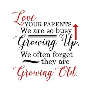 Liebe deine Eltern SVG, Zitat Clipart, Vektorkunst, Eltern, PNG, svg, Silhouette geschnitten Dateien, Cricut geschnitten Dateien