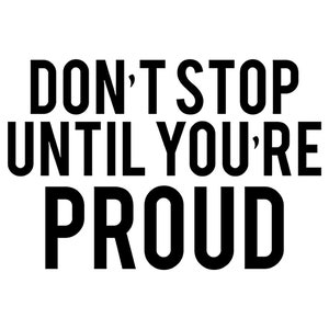Don&#39;t stop svg, Quote SVG, Saying SVG, Cut Files for Silhouette, Inspirational Quote, Quote Clipart, for Cricut, T-Shirt Design