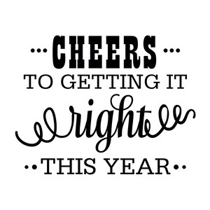 Cheers SVG, Quote Clipart, Vector Art, Life Quotes, Silhouette Cut