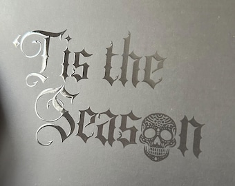 Gothic 'Tis the Season' Card