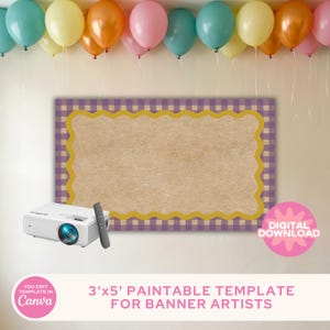 May include: A digital banner template, 3' x 5', with a purple and white checkered border and a yellow scalloped edge. A white projector and remote are in the foreground. Colorful balloons hang above.