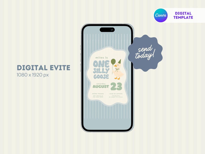 May include: A digital evite displayed on a smartphone screen. The invitation features a cartoon goose holding a balloon, with text that reads "One Silly Goose" and the date "August 23". The design is in soft pastel colors.