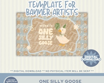 ONE Silly Goose Sign Template - 3x5 Traceable Mock Up Design (Digital Download) | Banner Artist | First Birthday Party | Edit on Canva