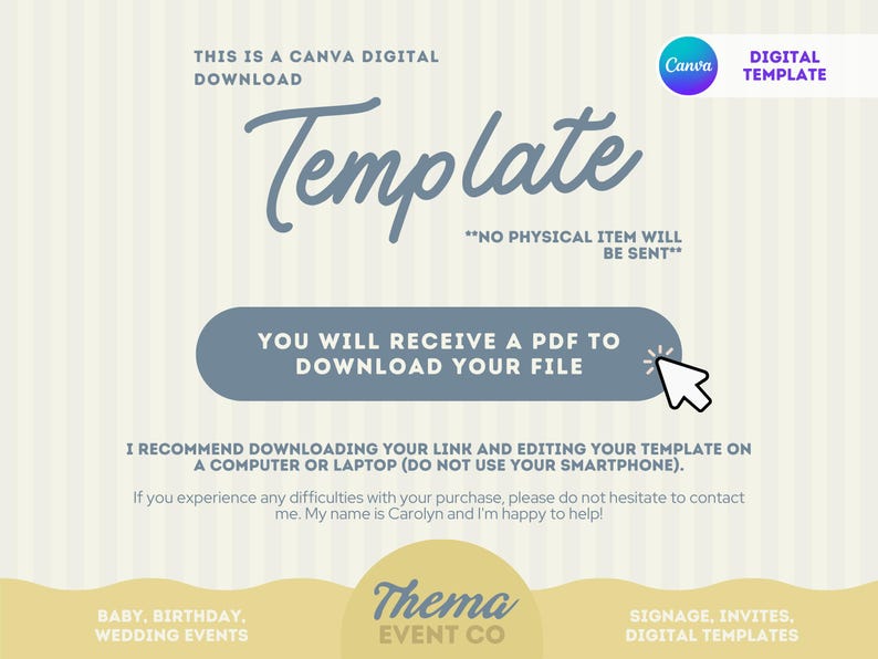 May include: Digital Canva template with the word "Template" in a script font. The image includes the text "You will receive a PDF to download your file" and "No physical item will be sent". The background is a light beige with vertical stripes.