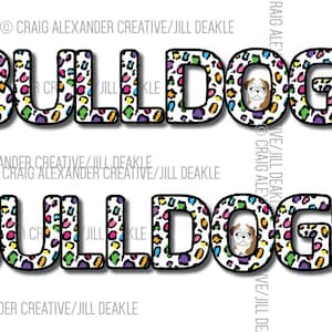 BULLDOGS rainbow/leopard- pdf, svg, eps, png, jpeg