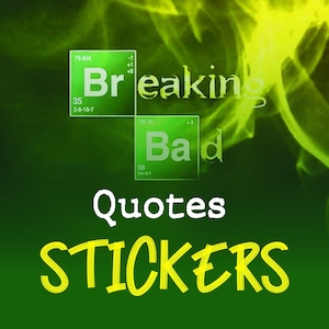 Pegatinas/Citas de Breaking Bad