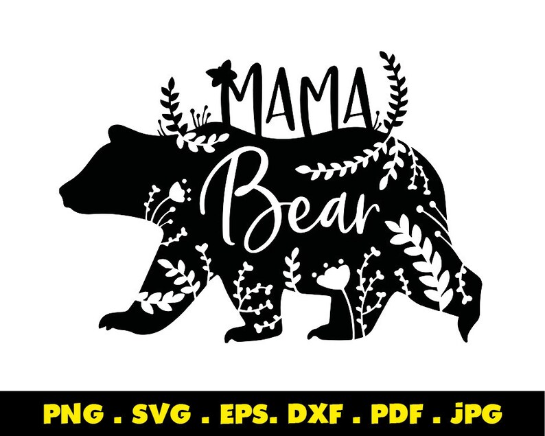 Mama Bear Svg Mommy Mom To Be Floral Shirt Print Etsy