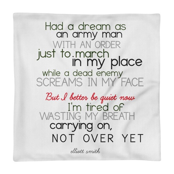 Pillow Case Only Elliott Smith Lyrics From Better Be Etsy