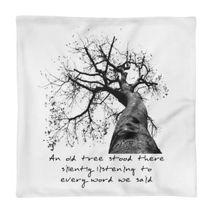 Pillow Case only An old tree stood there listening to every word we said Ziggy Marley Reggae Song Dragonfly