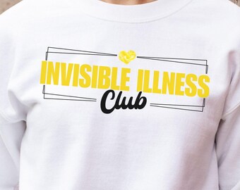 Invisible Illness Club Sweatshirt with Bold Yellow Text, Endometriosis Awareness, brush stroke heart and block design