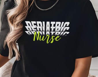 Chemise audacieuse d'infirmière pédiatrique | Cadeau parfait pour les infirmières, les étudiants en soins infirmiers et les infirmières en pédiatrie | Amusant et confortable, texte inversé