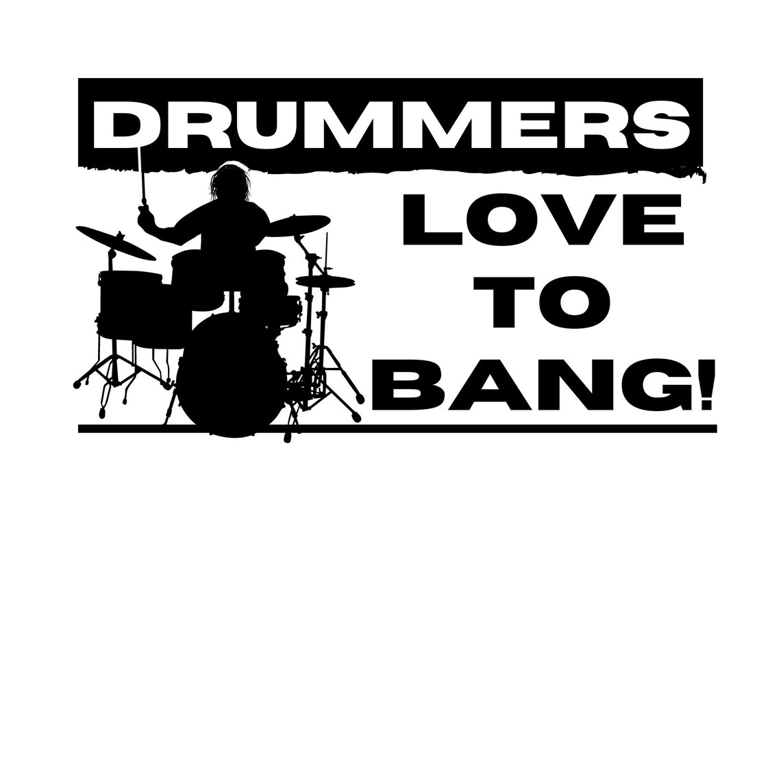 Funny Drummer Decal Drummers Love to Bang Etsy UK