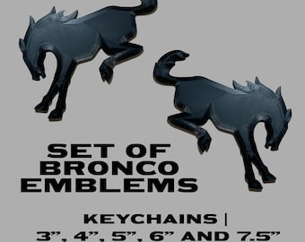 Set of Bronco Emblems, Badges / Calling all Bronco and Bronco Sport Owners & Lovers / 20 Colors / Keychain, 3", 4", 5", 6", 7.5"