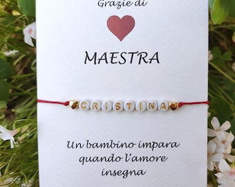 Regalo maestra, Bracciale maestra, idea regalo maestra, regalo maestra, regalo insegnante, idee regalo maestre