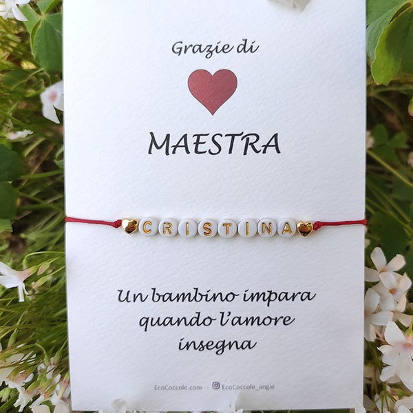 Regalo maestra, Bracciale maestra, idea regalo maestra, regalo maestra, regalo insegnante, idee regalo maestre