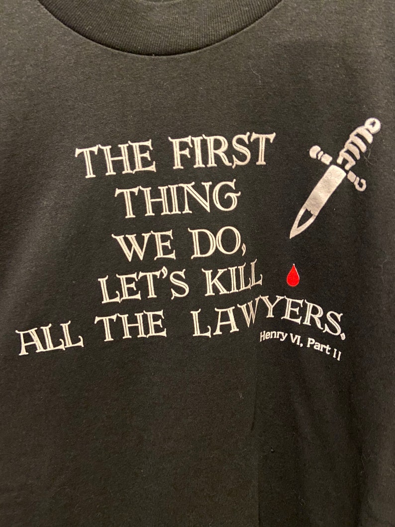 Vintage 90s William Shakespeare \u201cKill All The Lawyers\u201d T Shirt Size Large