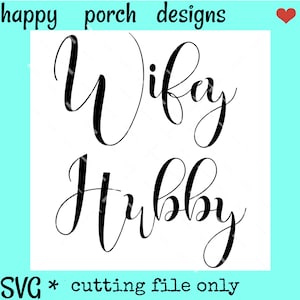 Wifey Hubby SVG DXF PNG Honeymoon svg cut file, Husband Wife svg, married svg, honeymooners svg