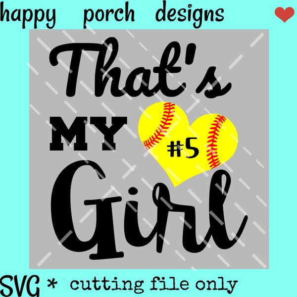 Esa es mi chica Softbol SVG, Softbol mamá svg archivo de corte, puedes cambiar fácilmente el número o agregar un nombre
