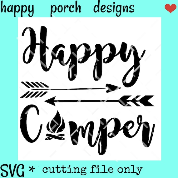 Download Happy Camper Svg I Love Camping Svg Camping Svg Dxf Png Cut Etsy