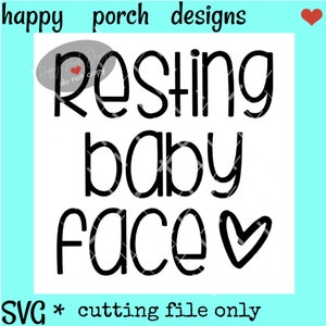 Resting Baby Face SVG PNG DXF digital cut, sublimate or print file, funny toddler baby svg, cute baby svg