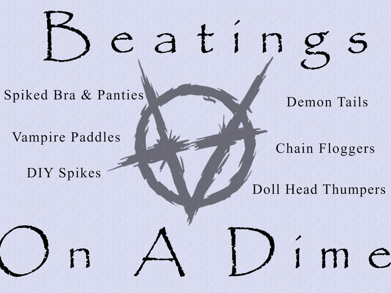 Puede incluir: Gr&aacute;fico textual con las palabras "Beatings On A Dime". La imagen enumera varios art&iacute;culos, incluyendo "Spiked Bra & Panties", "Vampire Paddles" y "Demon Tails".