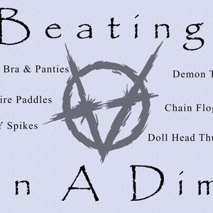 May include: A light purple background with the words "Beatings On A Dime" in a handwritten font. The image lists various items, including "Spiked Bra & Panties" and "Demon Tails."
