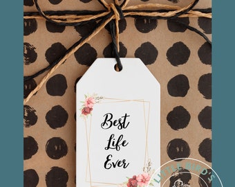 Best Life Ever Gift Tags