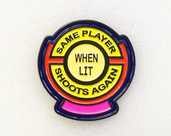 Pinball Same Player Shoots Again Enamel Pin