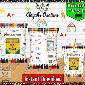 Welcome Back To School Crayon Chip Bag  and Juice Pouch Printable Party Favor