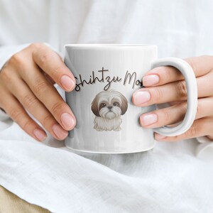 Shih tzu Dog Lover Mom Ceramic Mug Gift, Shihtzu Mom Mug, Shih Tzu Mama Gift Mug