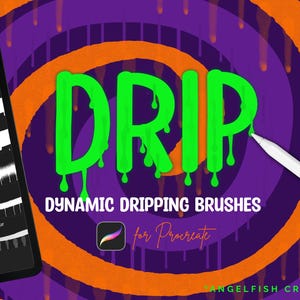 May include: A digital illustration of the word "DRIP" in green with dripping paint effects. The text is on a purple background with orange circles. The text "DYNAMIC DRIPPING BRUSHES for Procreate" is below the word "DRIP".