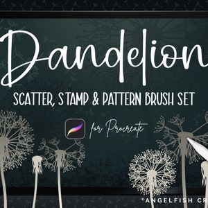 May include: A digital illustration of a dandelion brush set for Procreate. The image shows a tablet screen with the text "Dandelion Scatter, Stamp & Pattern Brush Set for Procreate" and several dandelion illustrations.