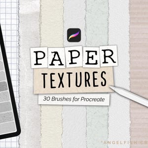 以下が含まれることがあります： Procreate用のデジタルアート用品。画像には、紙のテクスチャサンプル、Procreateアプリのロゴ、および「PAPER TEXTURES」と「30 Brushes for Procreate」という単語が表示されたタブレットが表示されています。白いスタイラスも表示されています。