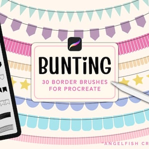 May include: Digital art supplies for Procreate. The image shows a tablet displaying various bunting border brush designs. A banner reads "BUNTING" with "30 Border Brushes for Procreate". A stylus is also present.